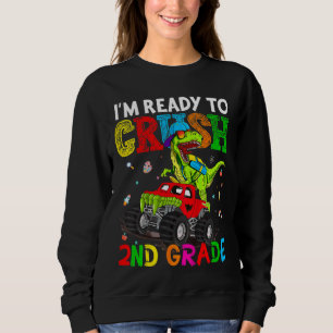 Sweatshirt Enfants Je suis prêt à écraser Dino de deuxième an