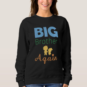 Sweatshirt Enfants Je Vais Être Un Big Brother Faire-part M