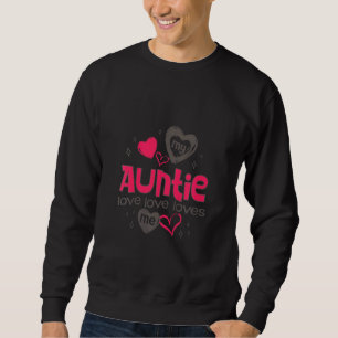 Sweatshirt Enfants Ma Tante M'Aime Fier Tante Pour Fille Garç