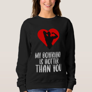 Sweatshirt Enfants Mon Petit-Ami Est Plus Hotter Que Vous Que