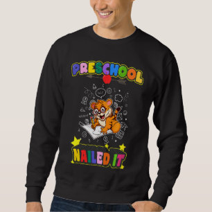 Sweatshirt Enfants Preschol Nail It Kindergarten Pre K Gradu