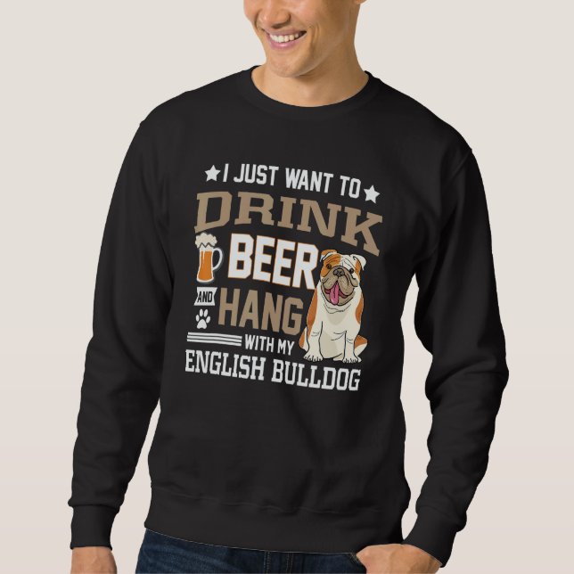 Sweatshirt English Bulldog Dad   British Dog  Beer (Devant)