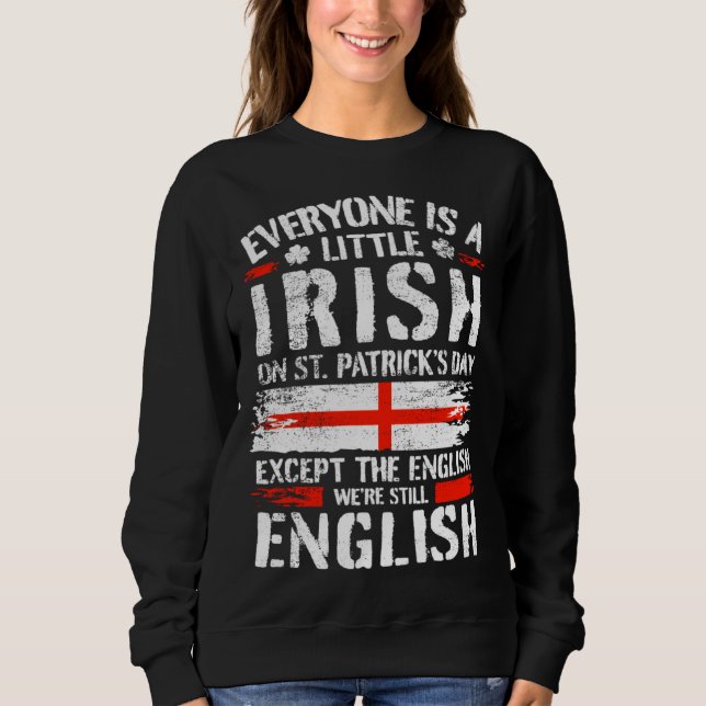 Sweatshirt English St. Patricks Day Englishman (Devant)