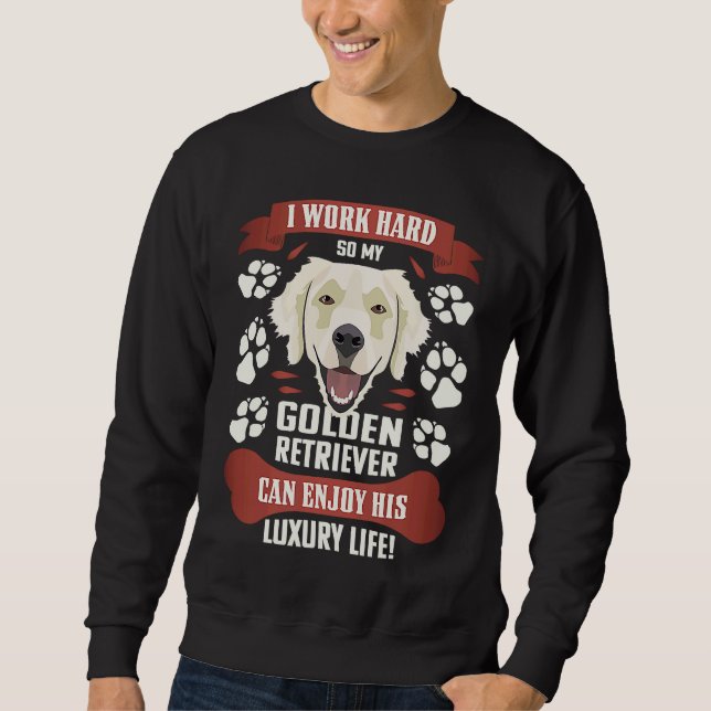 Sweatshirt Enjoy luxury life Golden Retriever (Devant)
