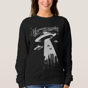 Sweatshirt Enlèvement d'Aliens - OVNI Les humains sont un cad