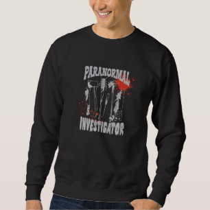 Sweatshirt Enquêteur paranormal de chasse aux fantômes 1