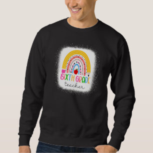 Sweatshirt Enseignant 6e année Enseigner l'amour Inspirer Arc