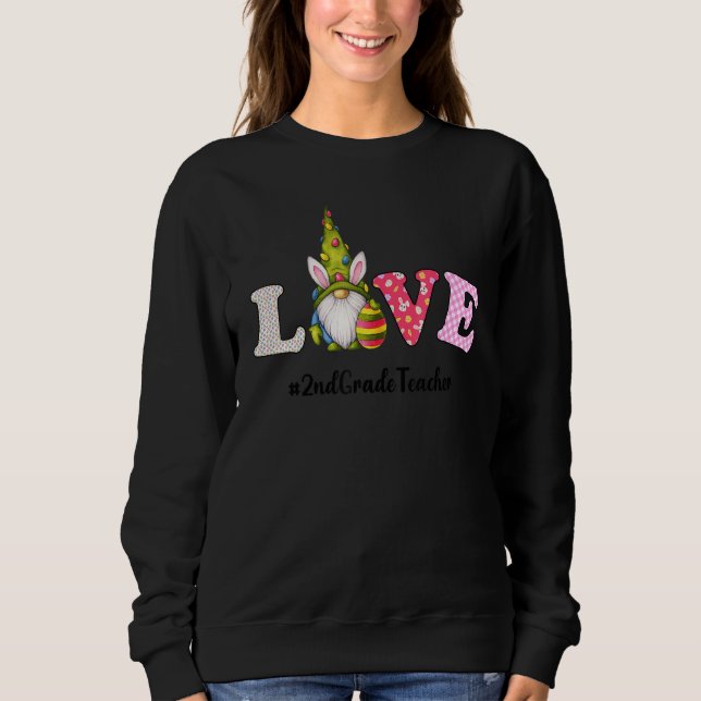 Sweatshirt Enseignant de 2e année Vie Gnome Chasse aux oeufs  (Devant)