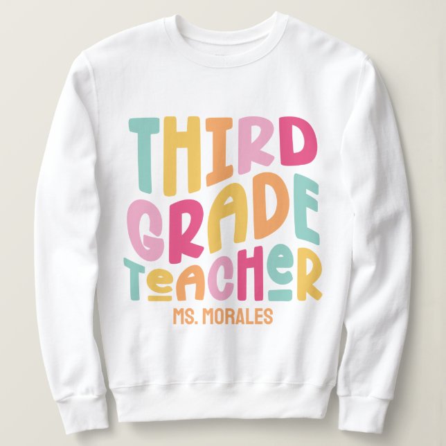 Sweatshirt Enseignant de 3e année - Conception de texte color (Design devant)