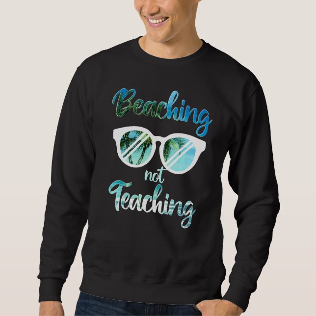 Sweatshirt Enseignant de congé d'été (Devant)