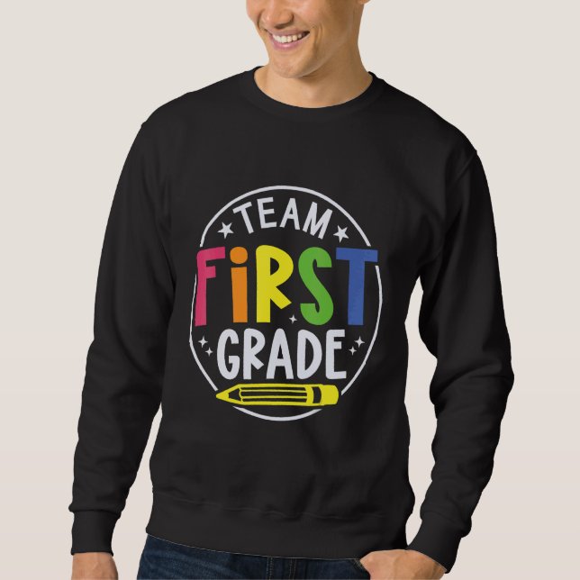 Sweatshirt Enseignant de première année d'équipe Élève Retour (Devant)