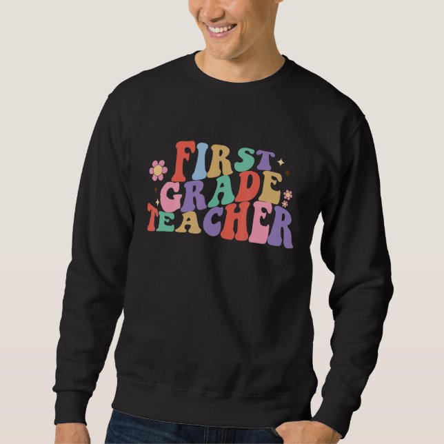 Sweatshirt Enseignant De Première Année Retour À L'École Appr (Devant)