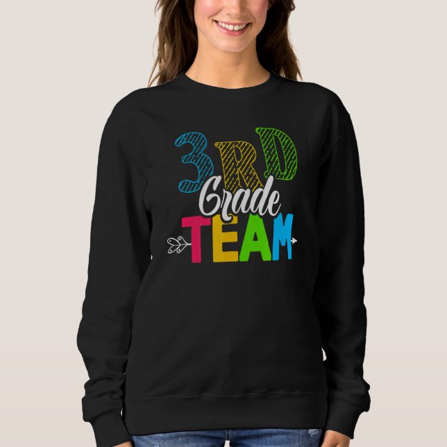 Sweatshirt Enseignant D'Équipe De 3E Année Retour Au Premier  (Devant)