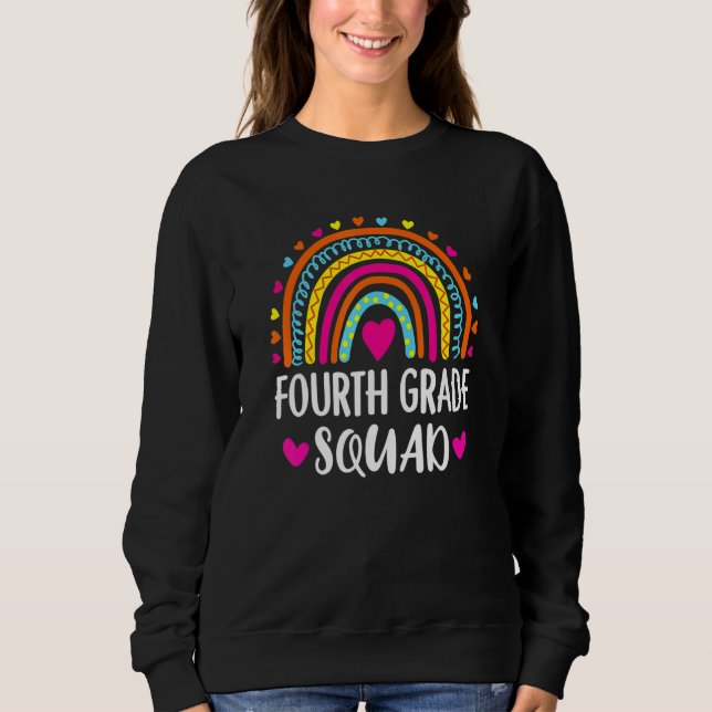Sweatshirt Enseignant D'Équipe De Quatrième Année Arc En Arc  (Devant)
