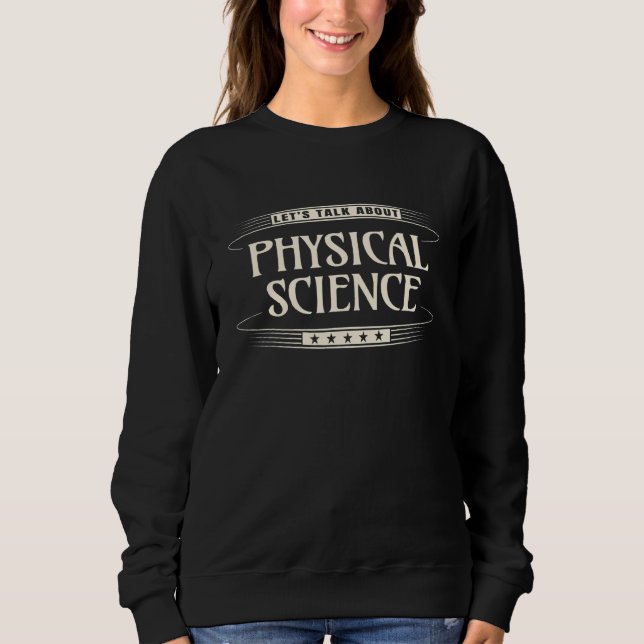 Sweatshirt Enseignant en sciences physiques Parlons de physiq (Devant)