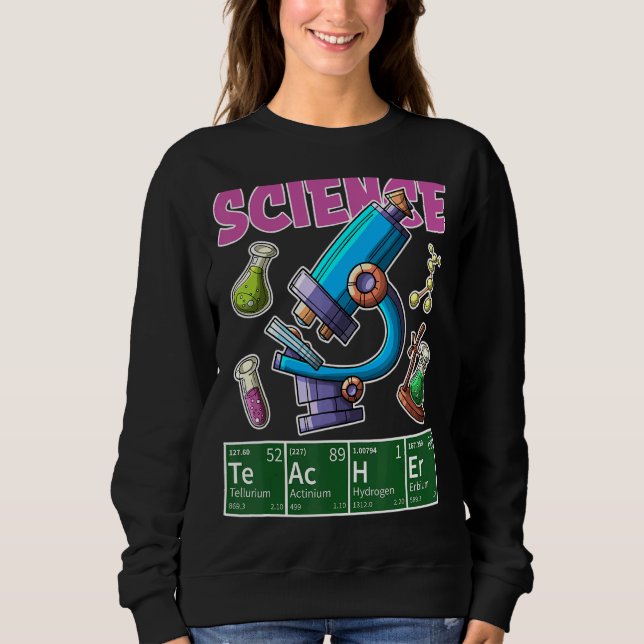 Sweatshirt Enseignant en sciences Table périodique Enseigneme (Devant)