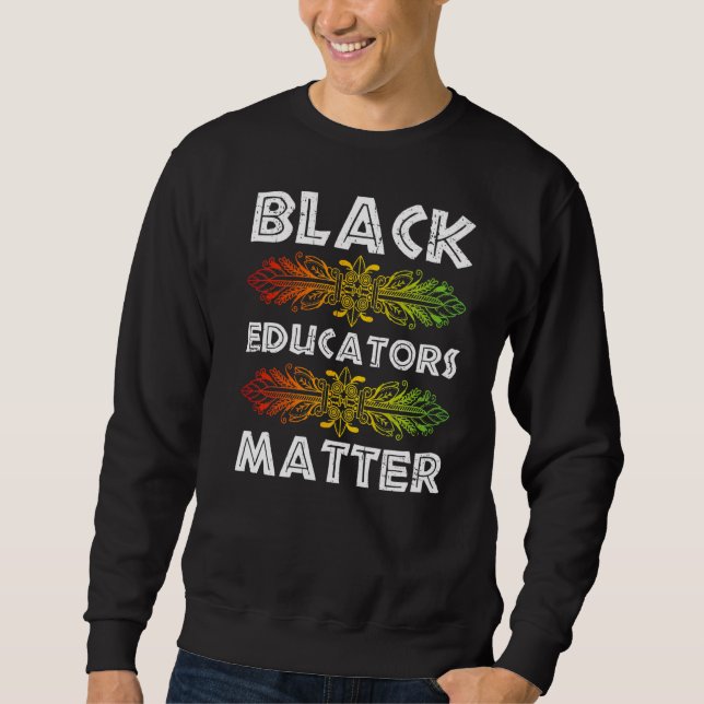 Sweatshirt Enseignant noir Africain-Américain Black Hist (Devant)