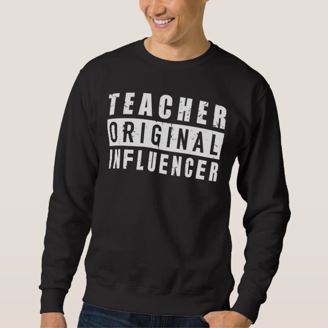 Sweatshirt Enseignant Original Influencer Enseignant secondai (Devant)