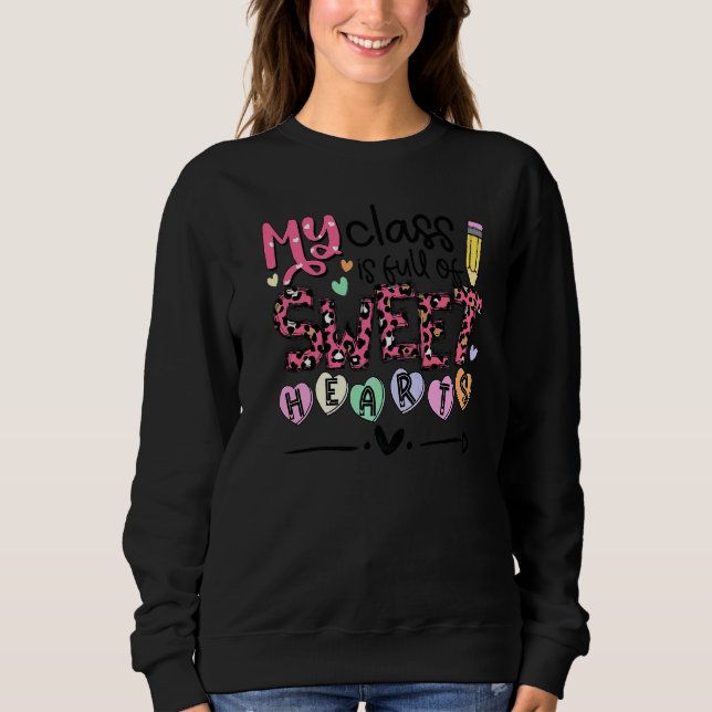 Sweatshirt Enseignant Pour Femmes Ma Classe Est Pleine De Coe (Devant)