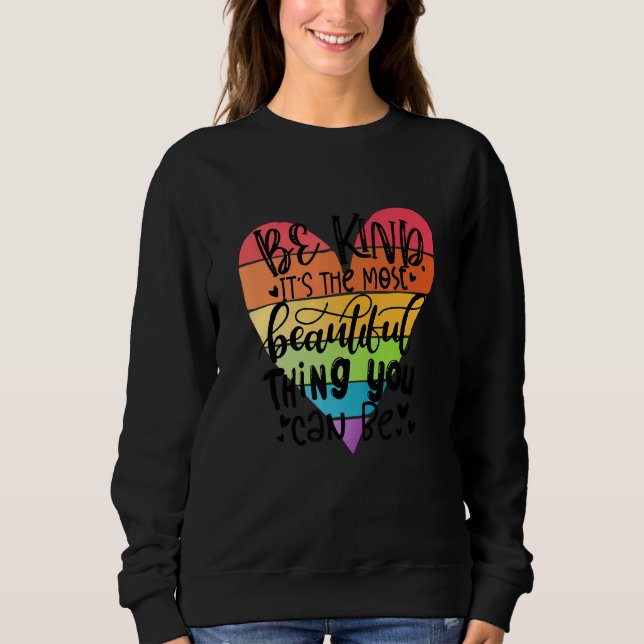 Sweatshirt Enseignant Soyez gentil C'est la plus belle chose  (Devant)