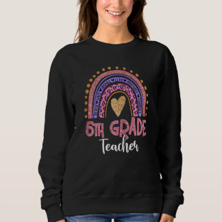 Sweatshirt Enseignante de 5e année Leopard rose Arc-en-ciel R