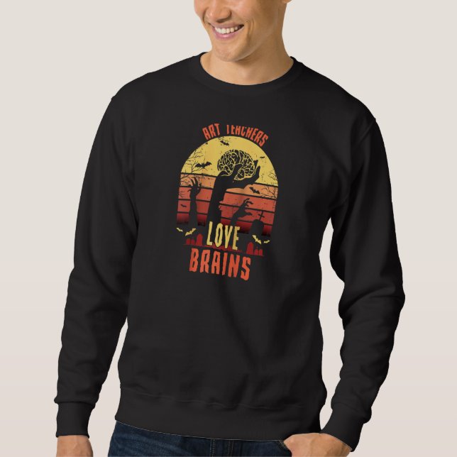 Sweatshirt Enseignants d'art Aimer Cerveaux drôle Enseignant  (Devant)