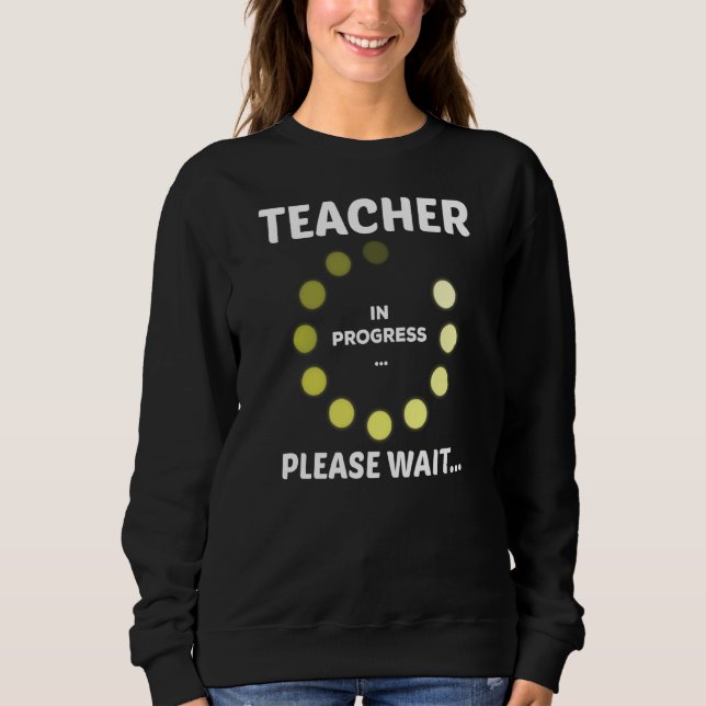 Sweatshirt Enseignants Jour Enseignant En Cours S'Il Vous Pla (Devant)
