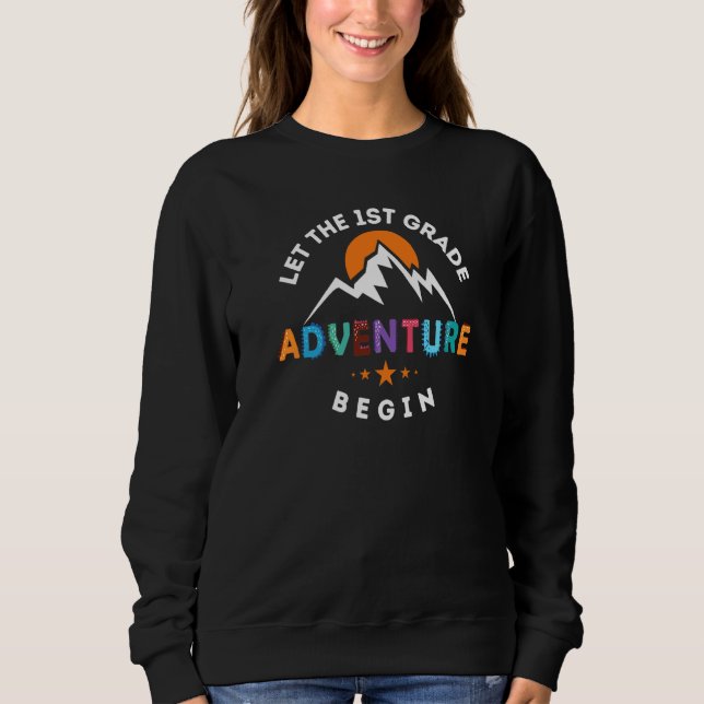 Sweatshirt Enseignants Retour À L'école Laissent L'aventure D (Devant)