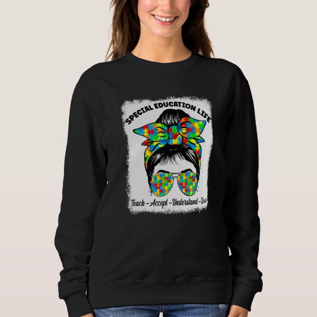 Sweatshirt Enseignement Spécial Accepter Comprendre Amour Spe (Devant)
