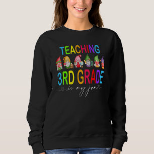 Sweatshirt Enseigner en 3e année est mon truc Retour à l'écol