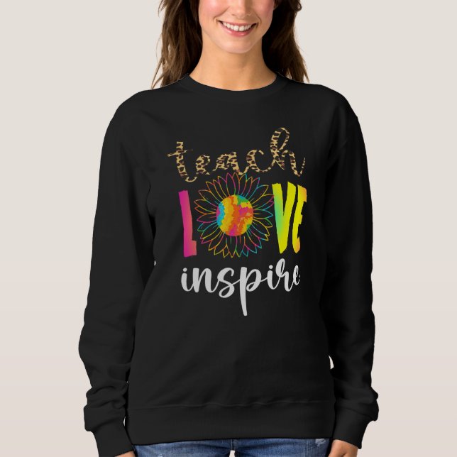 Sweatshirt Enseigner l'amour Inspirer Leopard Tie Dye Sunflow (Devant)
