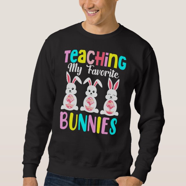 Sweatshirt Enseigner Mes lapins Favoris Enseignants fantastiq (Devant)