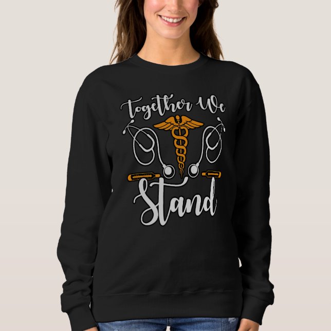 Sweatshirt Ensemble, Nous Sommes Infirmière Nationale Million (Devant)