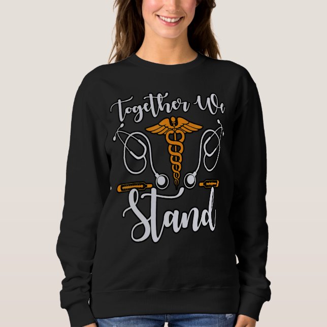 Sweatshirt Ensemble, Nous Sommes Infirmière Nationale Million (Devant)