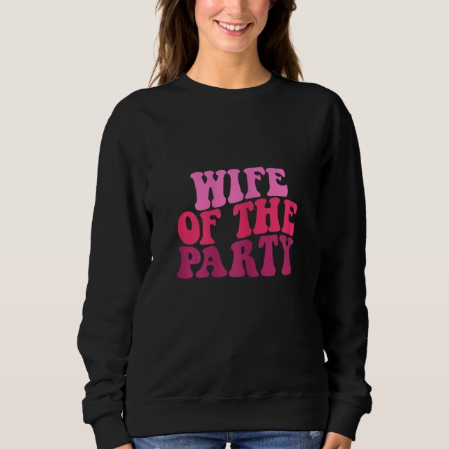 Sweatshirt Enterrement de vie de jeune fille de mariage de fe (Devant)