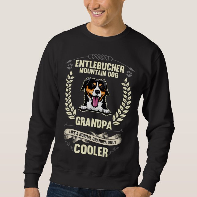 Sweatshirt Entlebucher Mountain Dog Grandpa Like A Normal Gra (Devant)