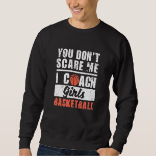 Sweatshirt Entraîneurs de basket-ball Vous ne me faites pas p