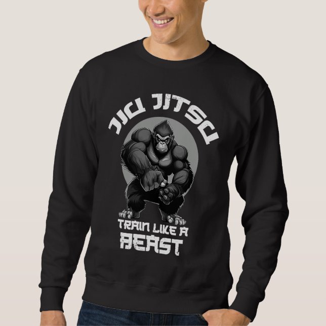 Sweatshirt Entraînez-vous comme une Bête Jiu Jitsu BJJ Grappl (Devant)