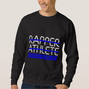 Sweatshirt Entrepreneur sportif Rapper