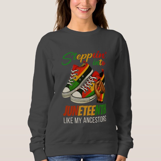 Sweatshirt Entrer dans Juneteenth – Fierté de femme noire (Devant)