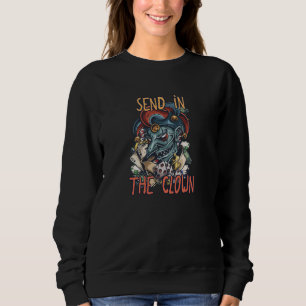 Sweatshirt Envoyer dans le clown