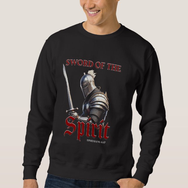 Sweatshirt Épée de l'Esprit u2013 Chevalier Guerrier Chrétien (Devant)