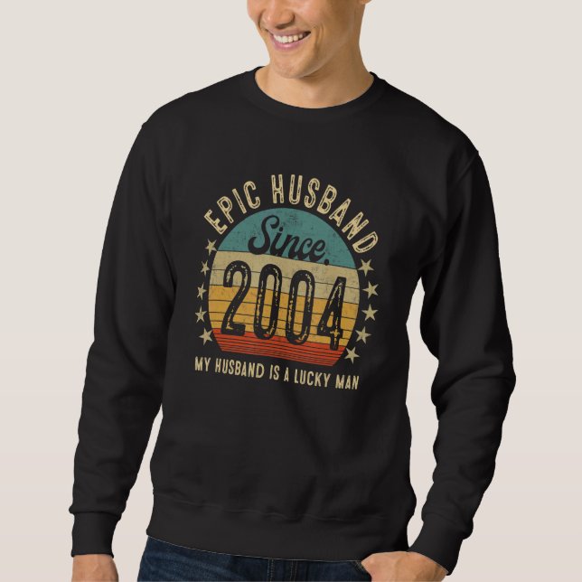 Sweatshirt Epic Husband Since 2004 19th Wedding Anniversary (Devant)