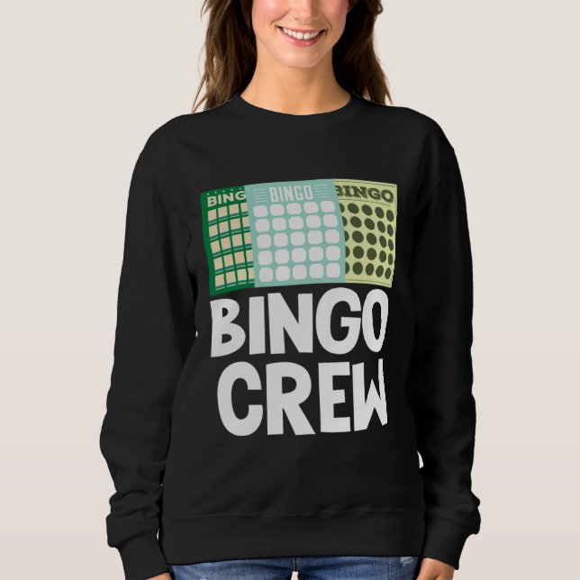 Sweatshirt Équipage de Bingo Jeu de Cartes de Bingo Chance Je (Devant)