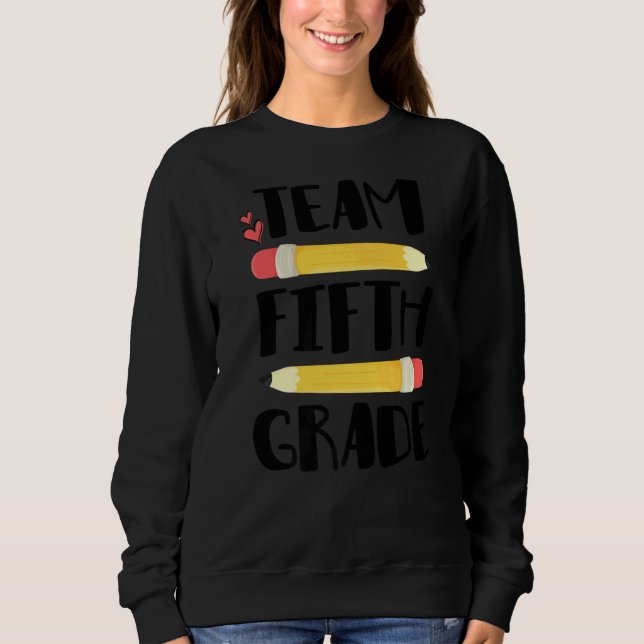 Sweatshirt Équipe 5e année Retour à l'école Stude de l'enseig (Devant)