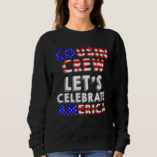 Sweatshirt Équipe Cousin Cousins Squad 4 juillet 2