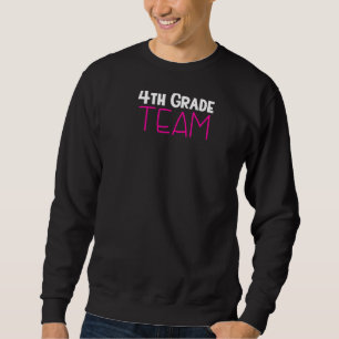 Sweatshirt Équipe de 4e année École primaire 4e année Thé de 