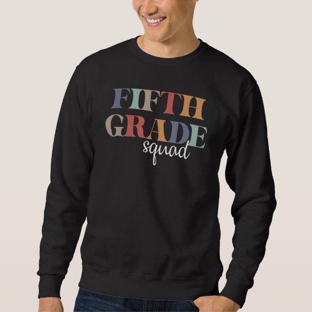 Sweatshirt Équipe de 5e année 5e année Enseignant Enfants Ret (Devant)
