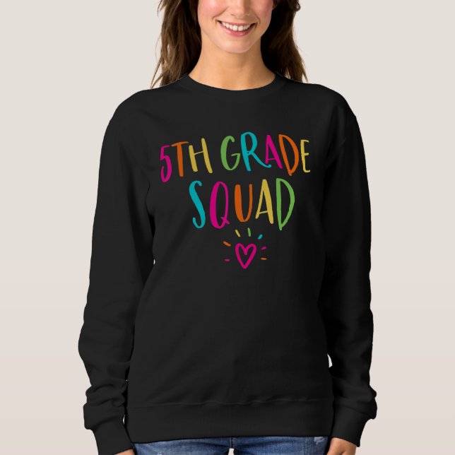 Sweatshirt Équipe de 5e année cinquième élève et enseignant a (Devant)