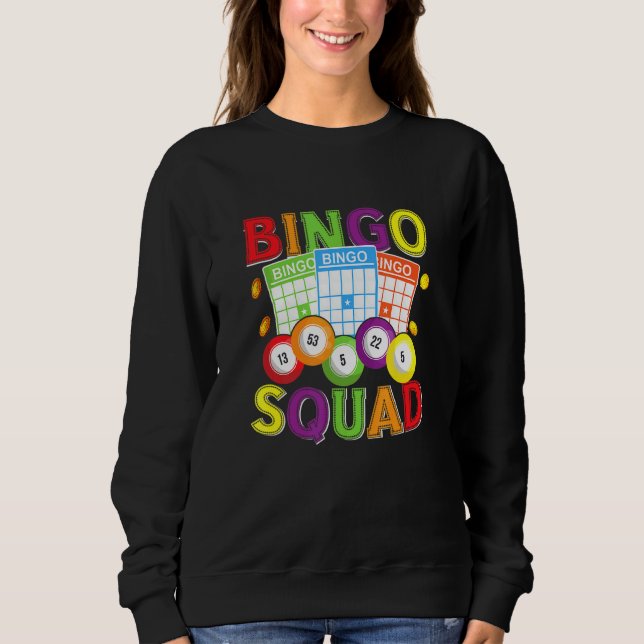 Sweatshirt Équipe de bingo   Joueur de bingo (Devant)